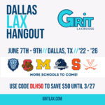 Dallas Lax Hangout ’22